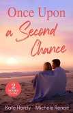 Once Upon A Second Chance Once Upon A Second Chance