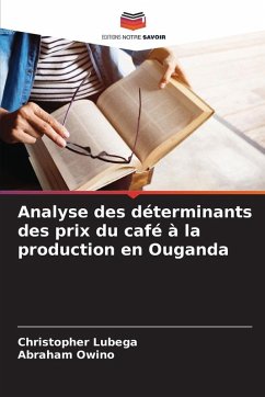 Cover Analyse des déterminants des prix du café à la production en Ouganda