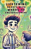 Lightening Hearts with Words of Encouragement