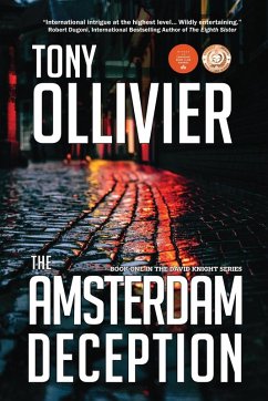 The Amsterdam Deception - Ollivier, Tony The Amsterdam Deception - Ollivier, Tony