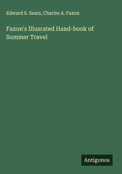 Faxon's Illusrated Hand-book of Summer Travel