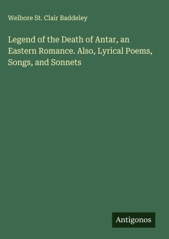 Cover Legend of the Death of Antar, an Eastern Romance. Also, Lyrical Poems, Songs, and Sonnets