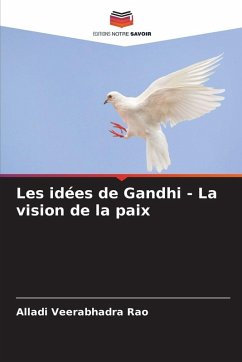 Cover Les idées de Gandhi - La vision de la paix