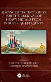 Advanced Technologies for the Removal of Heavy Metals from Industrial Effluents