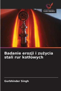 Cover Badanie erozji i zu¿ycia stali rur kot¿owych