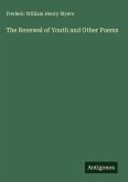 The Renewal of Youth and Other Poems