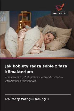 Jak kobiety radz¿ sobie z faz¿ klimakterium Cover Jak kobiety radz¿ sobie z faz¿ klimakterium
