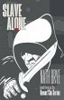 Slave Alone - Bild 1