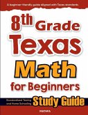 8th Grade Texas Math for Beginners 8th Grade Texas Math for Beginners