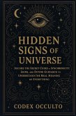 Hidden Signs of the Universe