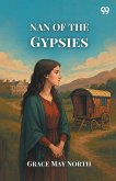 Nan Of The Gypsies Nan Of The Gypsies