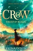 Crow: Thief of Magic Crow: Thief of Magic