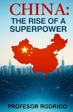 Cover CHINA, THE RISE OF A SUPERPOWER