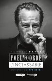 Poelvoorde, l'inclassable
