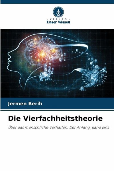 Die Vierfachheitstheorie Die Vierfachheitstheorie