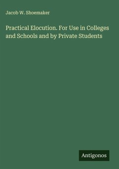 Cover Practical Elocution. For Use in Colleges and Schools and by Private Students