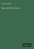 Mary, And Other Poems
