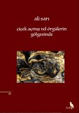 Cicek Acmis Tel Örgülerin Gölgesinde