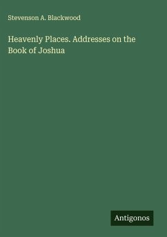 Cover Heavenly Places. Addresses on the Book of Joshua