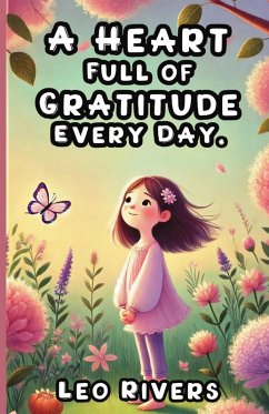 Cover A Heart Full of Gratitude Every Day