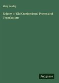 Echoes of Old Cumberland. Poems and Translations