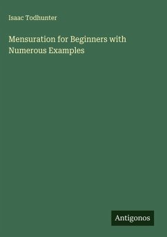 Cover Mensuration for Beginners with Numerous Examples