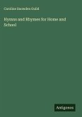 Hymns and Rhymes for Home and School