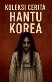 Koleksi Cerita Hantu Korea
