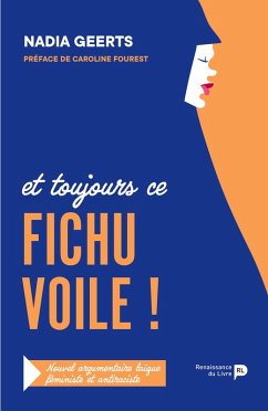 Fichu voile ! - Nadia Geerts