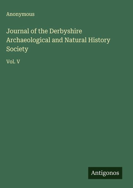 Journal of the Derbyshire Archaeological and Natural History Society Journal of the Derbyshire Archaeological and Natural History Society