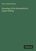 Genealogy of the Descendents of Jasper Griffing