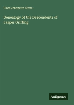 Cover Genealogy of the Descendents of Jasper Griffing