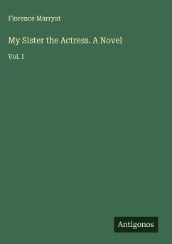 Cover My Sister the Actress. A Novel