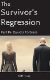 The Survivor's Regression Part 4 The Survivor's Regression Part 4
