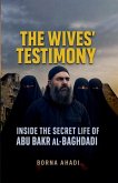 The Wives' Testimony The Wives' Testimony