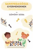 Sakkpedagógia gyermekeknek Montessori módszerrel