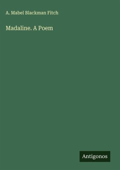 Cover Madaline. A Poem