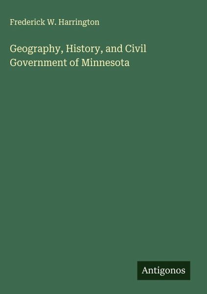 Geography, History, and Civil Government of Minnesota
