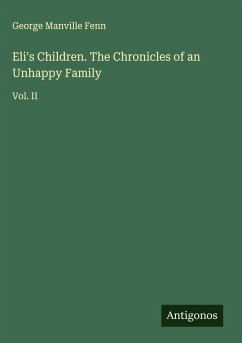 Cover Eli's Children. The Chronicles of an Unhappy Family