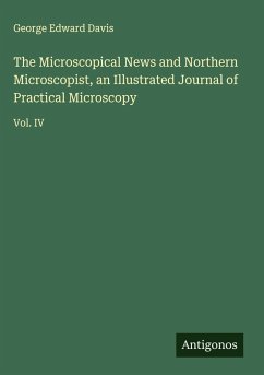 Cover The Microscopical News and Northern Microscopist, an Illustrated Journal of Practical Microscopy