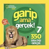 National Geographic Kids - Garip ama Gercek 7 National Geographic Kids - Garip ama Gercek 7