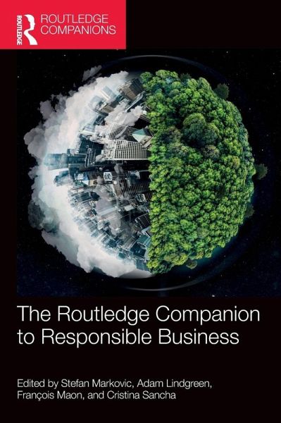 The Routledge Companion to Responsible Business The Routledge Companion to Responsible Business