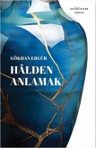 Halden Anlamak Halden Anlamak