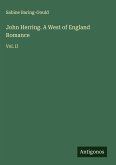 John Herring. A West of England Romance