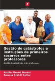 Gestão de catástrofes e instruções de primeiros socorros entre professores