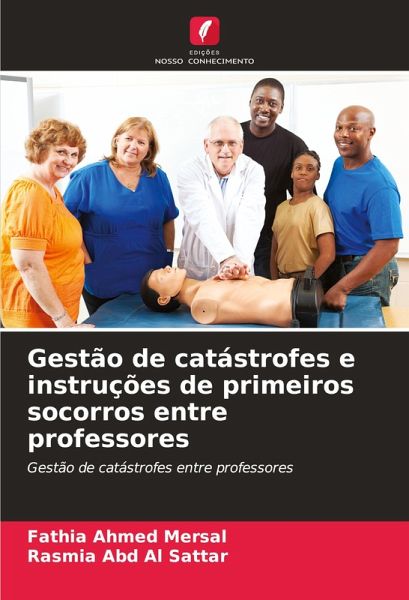 Gestão de catástrofes e instruções de primeiros socorros entre professores