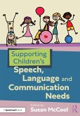 Supporting Children's Speech, Language and Communication Needs