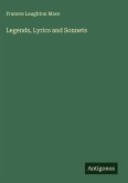 Legends, Lyrics and Sonnets