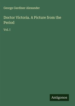 Cover Doctor Victoria. A Picture from the Period