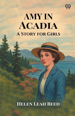 Amy In Acadia A Story for Girls Cover Amy In Acadia A Story for Girls